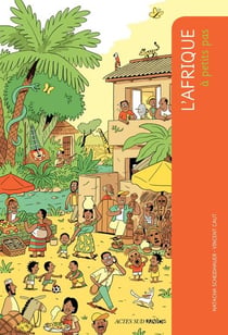 A PETITS PAS : l'Afrique noire