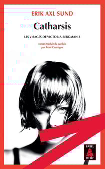 Les visages de Victoria Bergman Tome 3 - catharsis