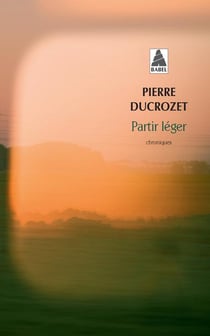 Partir léger - un an de chroniques dans Libération