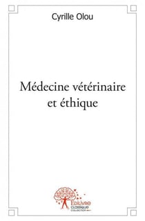 Medecine veterinaire et ethique