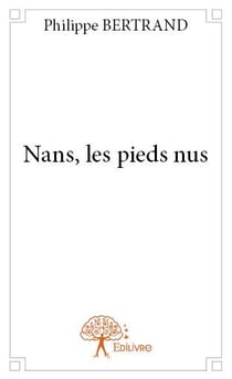 Nans, les pieds nus
