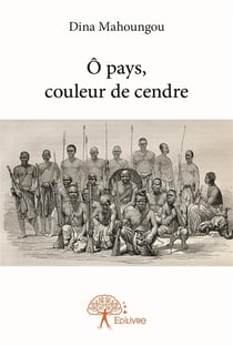 O pays, couleur de cendre