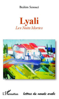 Lyali - les nuits mortes