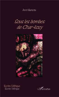 Sous les bombes de Char Kozy
