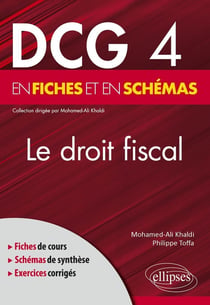 DCG 4 : le droit fiscal en fiches et en schémas