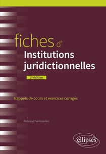 Fiches d'Institutions juridictionnelles