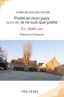 Poète en mon pays : Le cahier rose