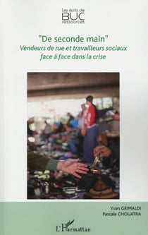 de seconde main" - vendeurs de rue et travailleurs sociaux face à face dans la crise