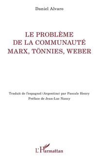 Le problème de la communauté Marx Tonnies Weber