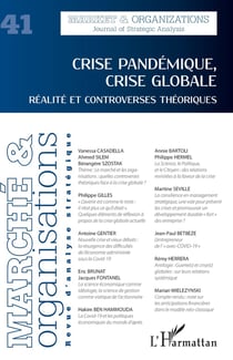 Revue Marché et organisations n.41 : crise pandémique, crise globale : réalité et controverses théoriques
