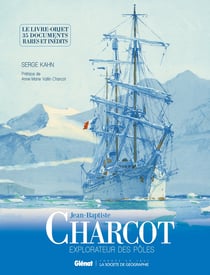 Jean-Baptiste Charcot - les documents inédits