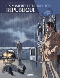 Les mystères de la troisième République Tome 1 : les démons des années 30
