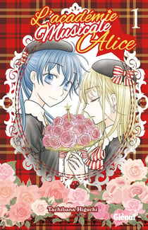 L'académie musicale Alice Tome 1