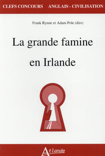 La grande famine en Irlande 1845-1851