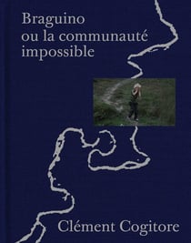 Braguino ou la communauté impossible