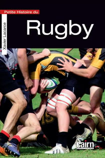 Petite histoire du rugby