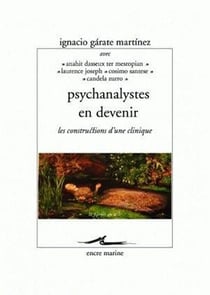 Psychanalyses en devenir