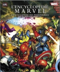 L'encyclopédie marvel (4e édition)