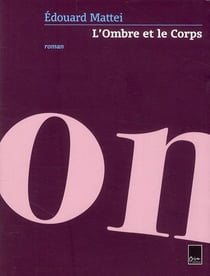 L'ombre et le corps