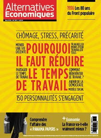 Alternatives économiques n.357 : pourquoi il faut réduire le temps de travail