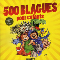 500 blagues pour les enfants