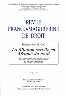 Revue Franco-Maghrébrine de droit, n° 7/1999