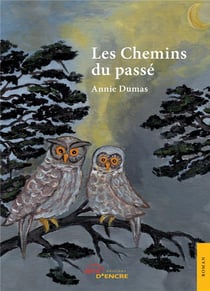 Les chemins du passe