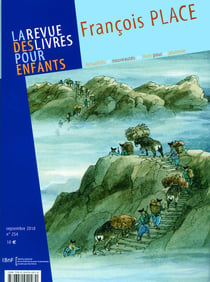La revue des livres pour enfants n.254 : François Place