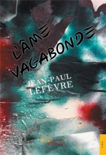 L'âme vagabonde