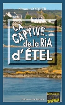 La captive de la ria d'Étel