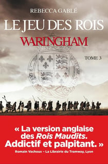 Waringham Tome 3 : le jeu des rois