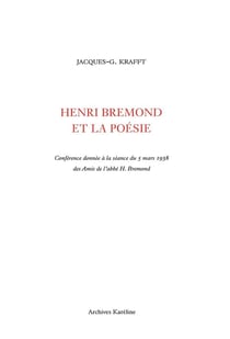 Henri brémond et la poésie - conférence donnée à la séance du 5 mars 1938 des amis de l'abbe h. brémon
