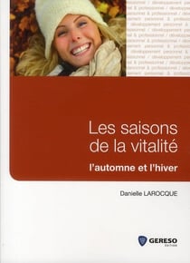 LES SAISONS DE LA VITALITE - AUTOMNE/HIVER