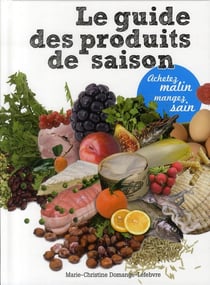 Le guide des produits de saison