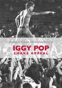 Iggy Pop - shake appeal