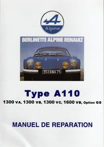 Alpine renault type a110 - manuel de réparation alpine