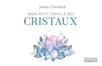 Le petit oracle des cristaux