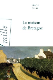 La maison de Bretagne