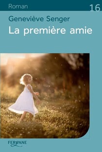 La première amie