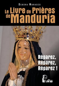 Le livre de prières de Manduria : réparez, réparez, réparez