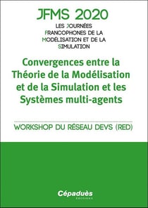 JFMS - convergences entre la théorie de la modélisation et de la simulation et les systèmes mutil-agents (édition 2020)