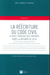LA REECRITURE DU CODE CIVIL.LE DROIT FRANCAIS DES CONTRATS APRES REFORME 2016
