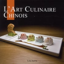L'art culinaire chinois