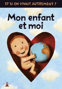 MON ENFANT ET MOI