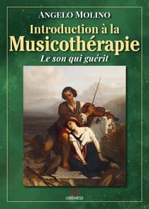 Introduction à la musicothérapie : Le son qui guérit