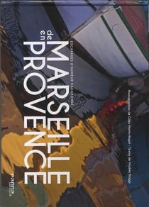 De Marseille en Provence - échapées vagabondes