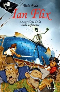 Ian Flix Tome 1 - le sortilège de la belle espérance