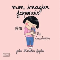 Mon imagier japonais - les emotions