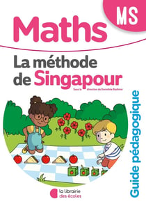 La méthode de Singapour : maths - MS - guide pédagogique (édition 2020)