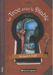 Le troc avec le diable, une légende de Lanleff
